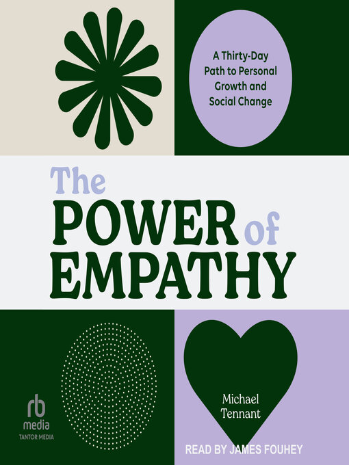 Title details for The Power of Empathy by Michael Tennant - Available